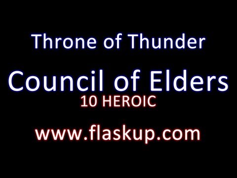 Raiding Guide: Council of Elders // 10 Man Heroic Mode