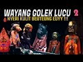 Hayu Seuseurian Deui Wayang Golek Bodor Asep Sunandar Sunarya