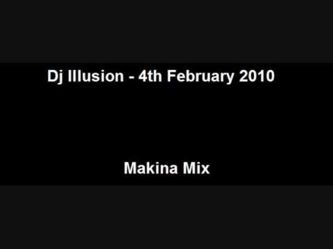 Dj Illusion - 04.02.2010 - Makina Mix