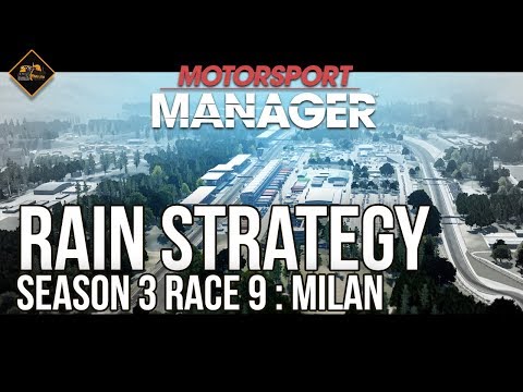 Working Rain Strategy | Motorsport Manager Season 3 Race 9 Milan