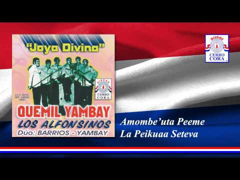 Quemil Yambay y Los Alfonsinos - Amombe'uta Peeme La Peikuaa Seteva