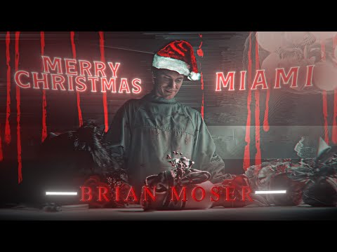Brian Moser | Last Christmas | EDIT | Merry Christmas Miami | Literally Me | HD60FPS