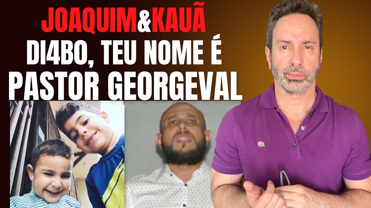 PASTOR GEORGEVAL - O MAIS T3RRÍV3L PAI E PADRASTO DO MUNDO - CRIME S/A