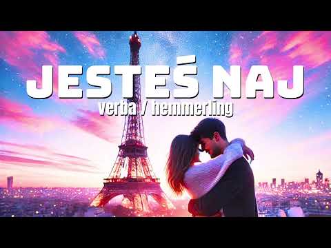 Verba feat. hemmerling - Jesteś naj ( 2025 )