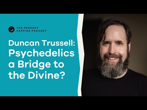 Comedian Duncan Trussell: How Psychedelics Can Help You Connect To The Divine | Podcast Interview