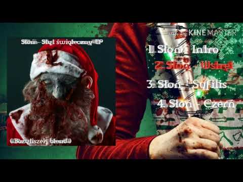 02. Słoń - Wstręt ,, styl świąteczny-ep'' (Prorok Blend)