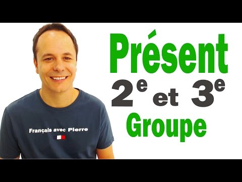 French Conjugation: Présent de l'indicatif - 2e et 3e groupe