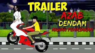 Download lagu AZAB DENDAM ARWAH PENASARAN PART 4 - AZAB ANIMASI - TRAILER mp3 Download lagu AZAB DENDAM ARWAH PENASARAN PART 4 - AZAB ANIMASI - TRAILER mp3