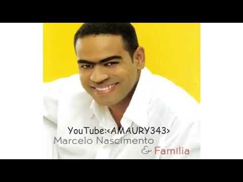 Marcelo Nascimento  & Família / Álbum Completo