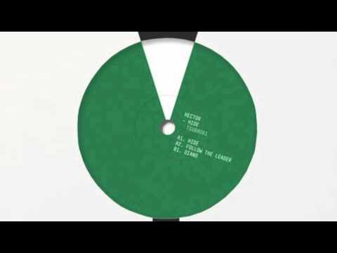 Hector - Hide (Original Mix) [Tsuba]