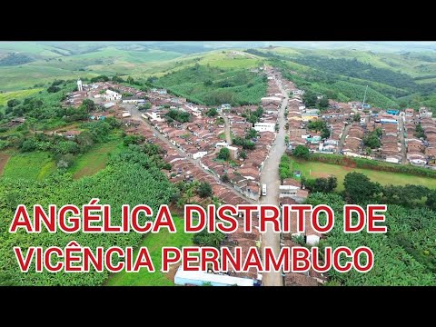 ANGÉLICA DISTRITO DE VICÊNCIA PERNAMBUCO BRASIL 