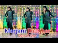 Marjani Jhanjhar Dance Video Marjani Jhanjar Bol Padi Falguni Pathak Rajasthani Wedding Dance