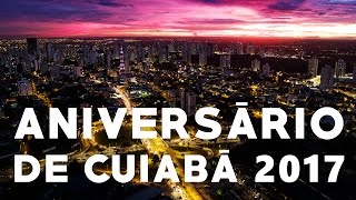 Aniversário de Cuiabá 298 Anos - Homenagem Drone Cuiabá 4K