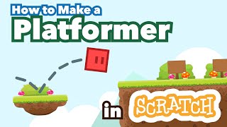 How to Make a Platformer in Scratch | Zinnea | Tutorial
