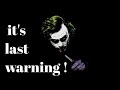 It S Last Warning JOKER HIGH ATTITUDE STATUS By Joker Whatsapp Status Jokerwhatsappstatus
