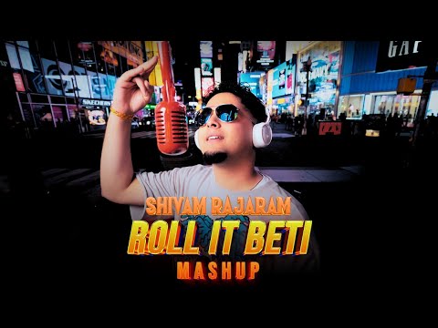 Roll It Beti Mashup - Shivam Rajaram (Chutney) 2026