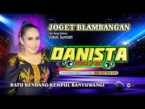 JOGED BLAMBANGAN - SUMIATI // Ratu Kendang Kempul Banyuwangi