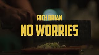 No Worries Music Video