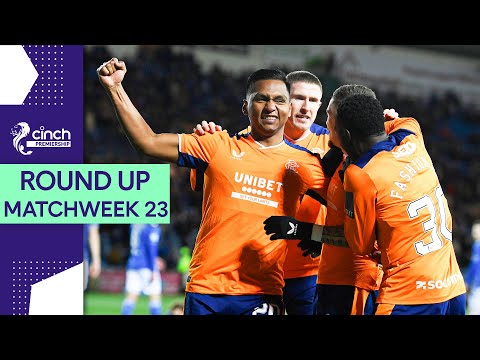 Rangers Hold Off Late Killie Comeback | Premiership Matchweek 23 Round Up | cinch SPFL
