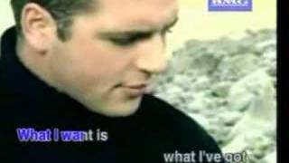 What I Want Is What I&#39;ve Got - Westlife