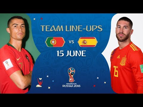 LINEUPS – Portugal v Spain - MATCH 3 @ 2018 FIFA World Cup™