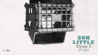 Son Little - &quot;Joy&quot;
