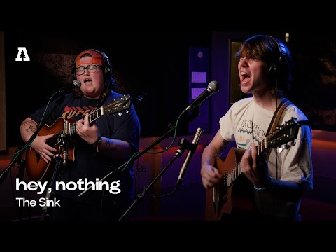 hey, nothing - The Sink | Audiotree Live