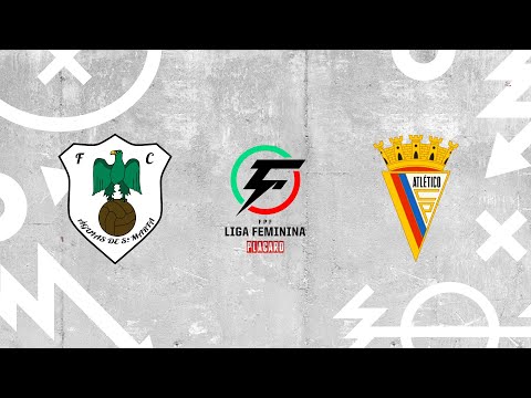 🔴 LIGA FEMININA PLACARD: FC ÁGUIAS SANTA MARTA - ATLÉTICO CP