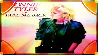 Bonnie Tyler - Take Me Back (FACE B)