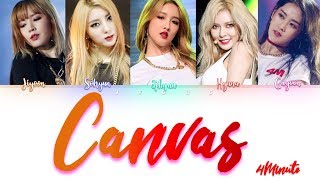 4MINUTE (포미닛) - Canvas Lyrics [HAN|ROM|ENG Color Coded Lyrics]