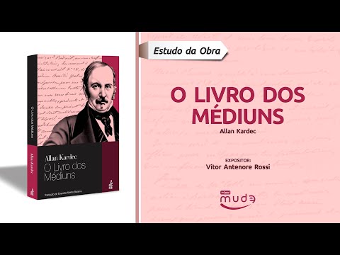 [04] O Livro dos Médiuns - Cap. 4 - Sistemas