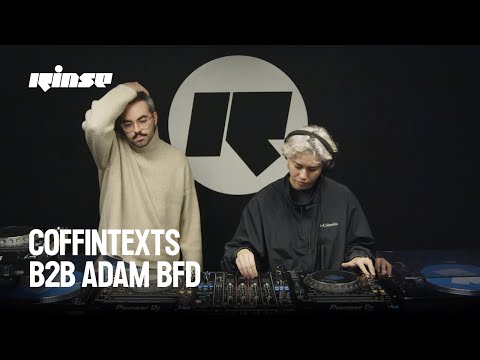 Coffintexts b2b Adam BFD (DJ set) | Rinse France