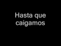 Audioslave - Until We Fall (Subtitulada al Español)