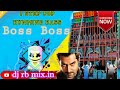 Boss Boss 1 step pop humming bass 🚨 DJ RB mix.in no voice tega 🫵🫵,