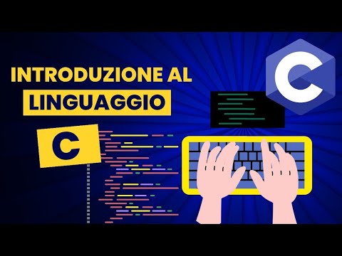 Introduzione al linguaggio C  - CORSO COMPLETO E GRATUITO