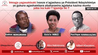 Download lagu Imvugo y'agasakisaki ivanze n'agashavu ya Ndayishimiye iva kuki? Igamije iki? 1/3 #Focode mp3