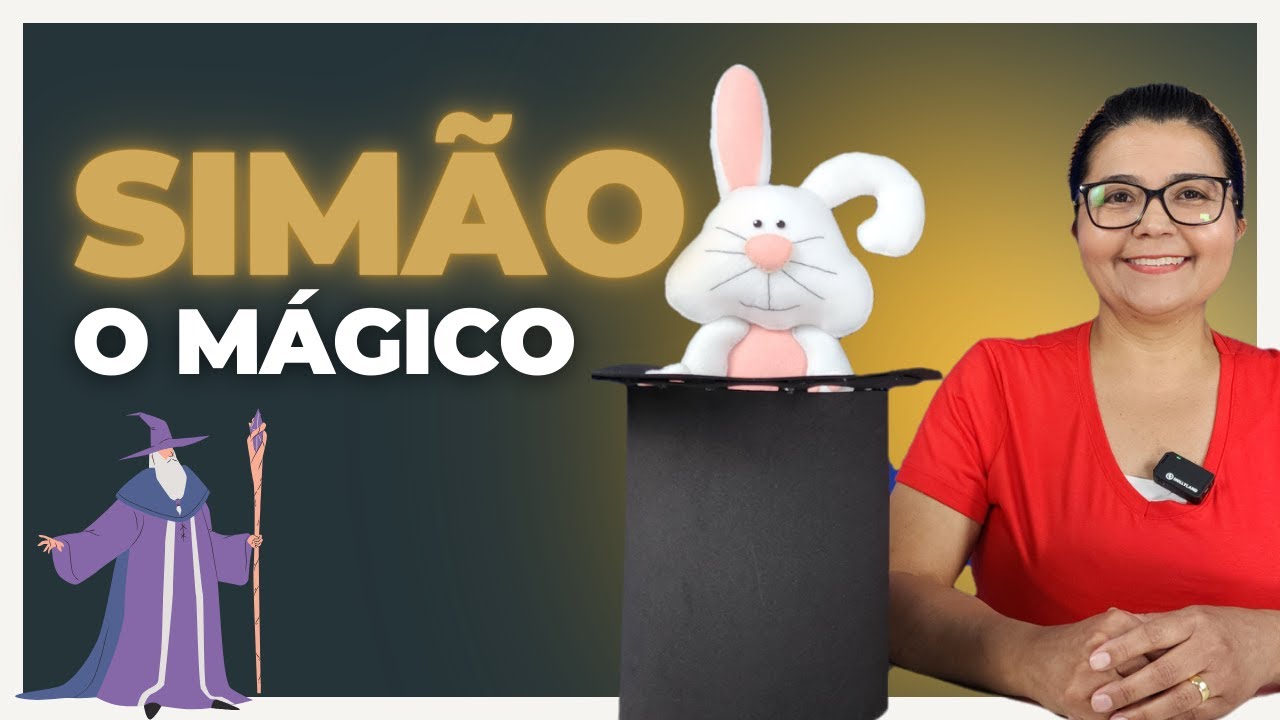 Simão o Mágico - História Bíblica Infantil