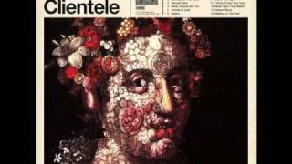 The Clientele - Never Anyone But You