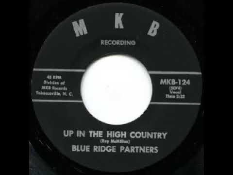 Up In The High Country - Blue Ridge Partners