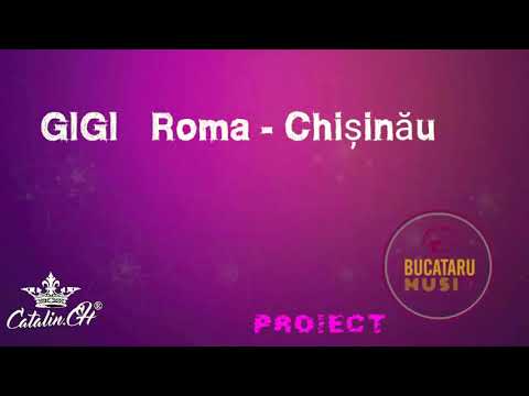 Gigi Roma - Chișinău (Video Official 2017 )