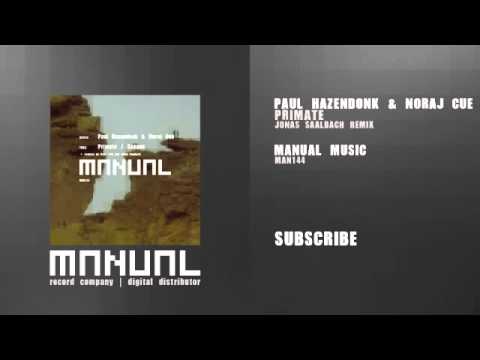 Paul Hazendonk & Noraj Cue - Primate (Jonas Saalbach remix)