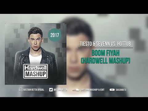 Tiesto & Sevenn vs. Hottub - Boom Fiyah (Hardwell Mashup)