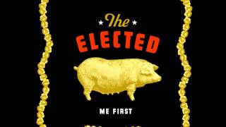The Elected - A Response To Greed