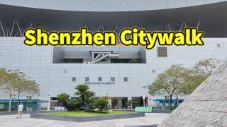 深圳一日游 Citywalk | 深圳博物馆、深圳书城、深圳图书馆、南山图书馆、南山博物馆 | 2025年5月8日 #shenzhen
