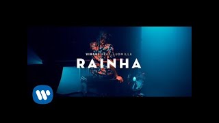 Virgul - Rainha feat. Ludmilla -  [Official Lyric Video]