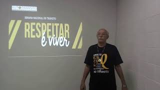 Semana Nacional de Trânsito - Prof. Sergio Moreira