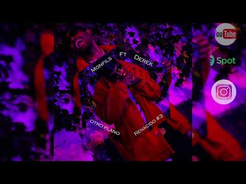 Monfils- Otro Plano (Renacido track #3 audio oficial) ft Derek.