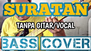 Download lagu SURATAN_TANPA GITAR/VOCAL_BASS COVER_BACKING TRACK mp3