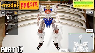 Model Builder Gameplay Part 17 / PC
