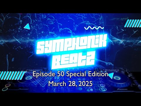 Symphonik Beatz Episode 50 - #trance & #progressive